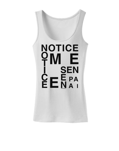 Notice Me Senpai Artistic Text Womens Tank Top-Womens Tank Tops-TooLoud-White-X-Small-Davson Sales