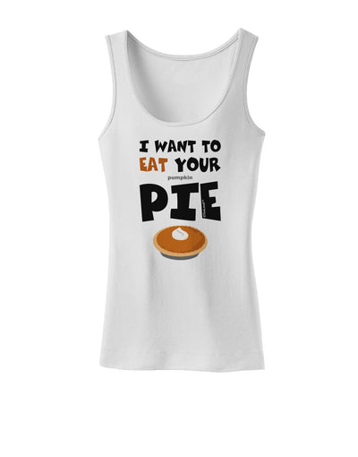 Eat Your Pie Womens Tank Top-Womens Tank Tops-TooLoud-White-X-Small-Davson Sales