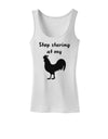 Stop Staring At My Rooster - Design Womens Tank Top by TooLoud-Womens Tank Tops-TooLoud-White-X-Small-Davson Sales