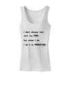 I Don't Always Test My Code Funny Quote Womens Petite Tank Top by TooLoud