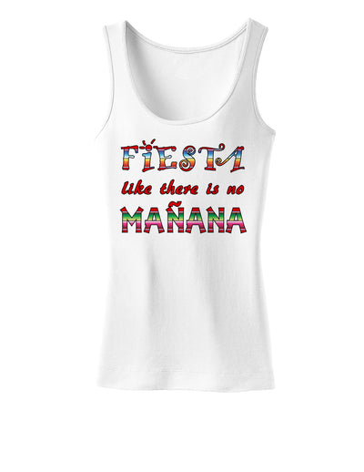 Fiesta Like There's No Manana Womens Tank Top-Womens Tank Tops-TooLoud-White-X-Small-Davson Sales