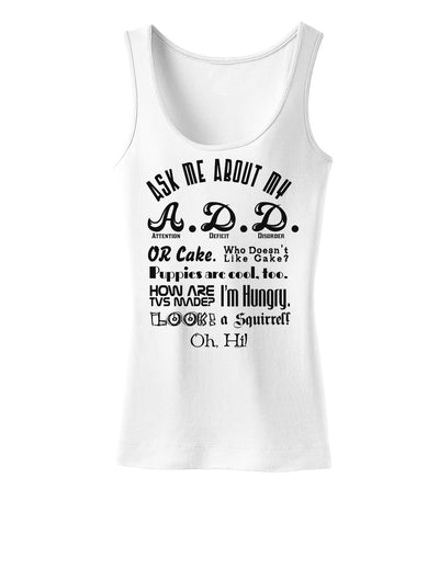 Ask Me About My A.D.D. Womens Tank Top-Womens Tank Tops-TooLoud-White-X-Small-Davson Sales