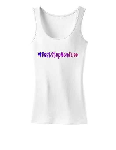 #BestStepMomEver Womens Tank Top-Womens Tank Tops-TooLoud-White-X-Small-Davson Sales