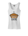 To My Pie Womens Petite Tank Top-Womens Tank Tops-TooLoud-White-X-Small-Davson Sales