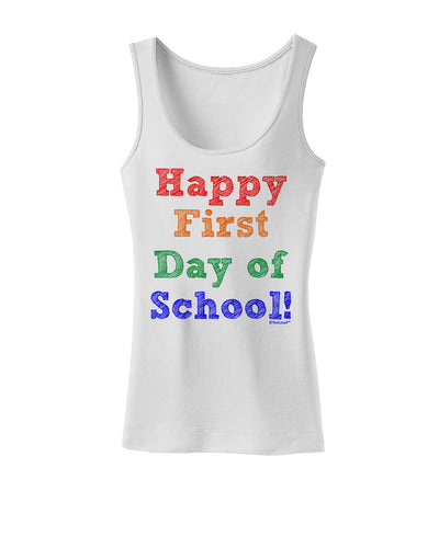 Happy First Day of School Womens Tank Top-Womens Tank Tops-TooLoud-White-X-Small-Davson Sales