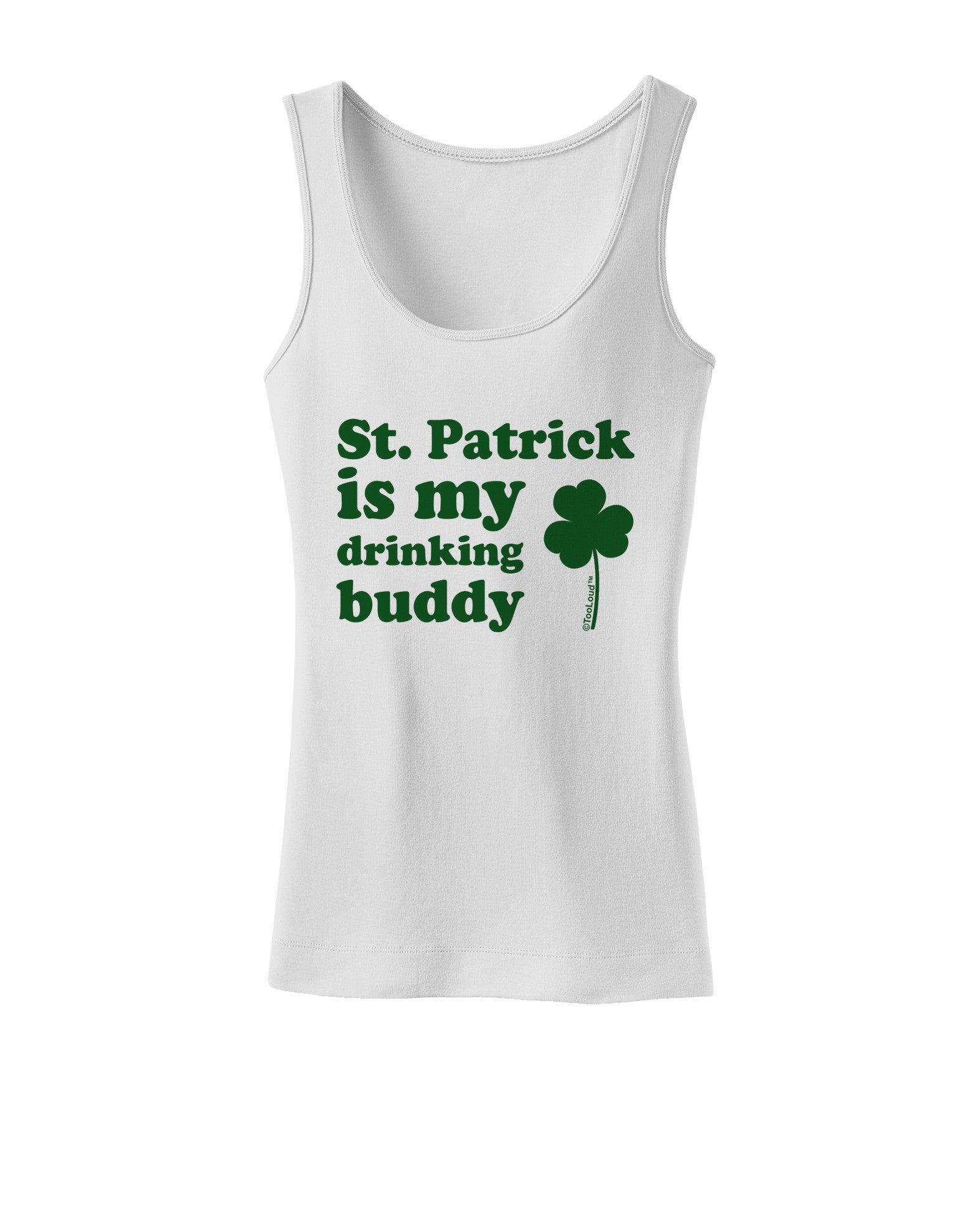 St Patrick is my Drinking Buddy Womens Tank Top-Womens Tank Tops-TooLoud-White-X-Small-Davson Sales
