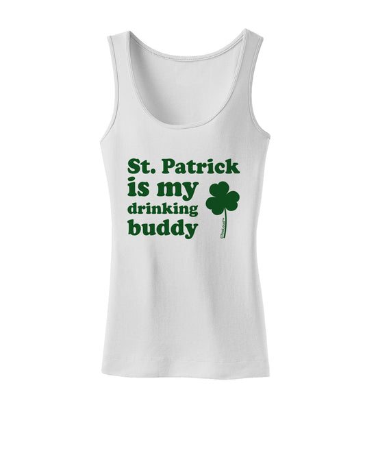 St Patrick is my Drinking Buddy Womens Tank Top-Womens Tank Tops-TooLoud-White-X-Small-Davson Sales