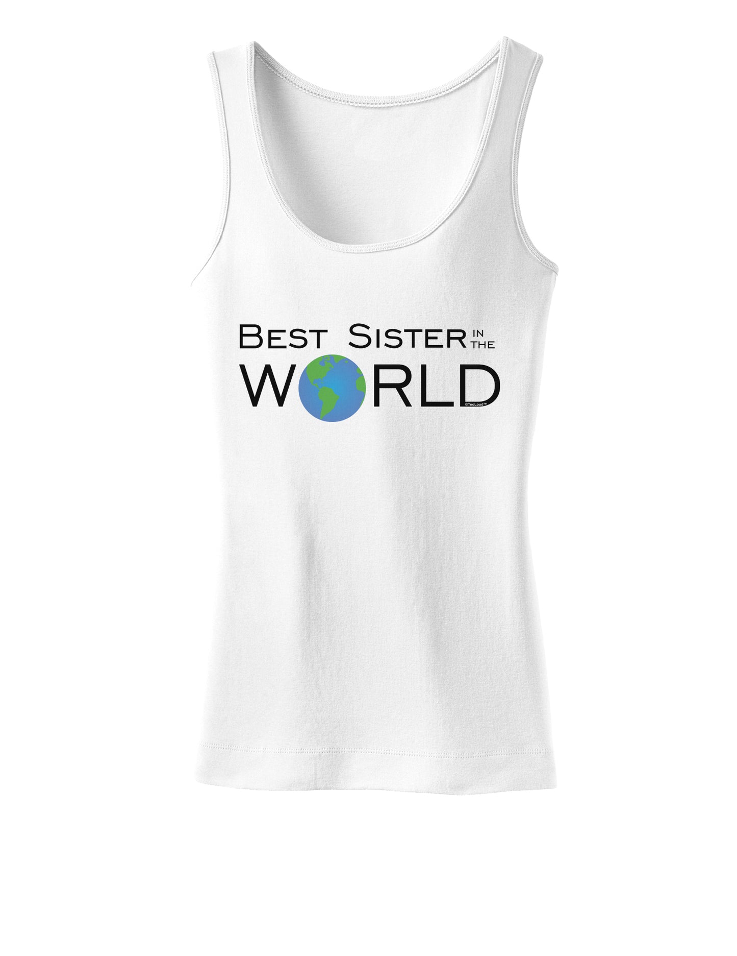 Best Sister in the World Womens Tank Top-Womens Tank Tops-TooLoud-White-X-Small-Davson Sales