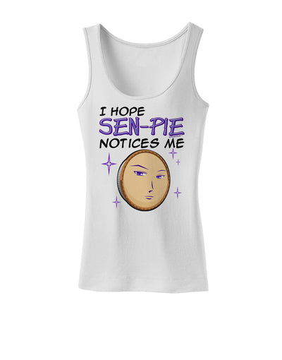 I Hope Sen-Pie Notices Me Womens Tank Top-Womens Tank Tops-TooLoud-White-X-Small-Davson Sales