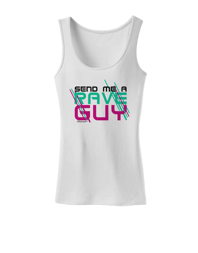 Send Me A Rave Guy Womens Tank Top-Womens Tank Tops-TooLoud-White-X-Small-Davson Sales