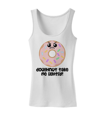 Doughnut - Doughnut Take Me Lightly Womens Tank Top by TooLoud-Womens Tank Tops-TooLoud-White-X-Small-Davson Sales