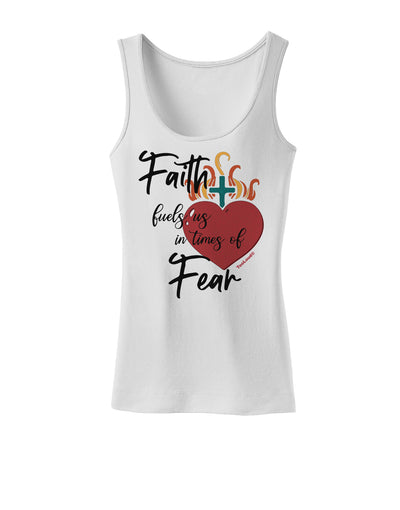 Faith Fuels us in Times of Fear Womens Petite Tank Top-Womens Tank Tops-TooLoud-White-X-Small-Davson Sales