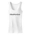 Mother's Day #BestMomEver Womens Tank Top-Womens Tank Tops-TooLoud-White-X-Small-Davson Sales