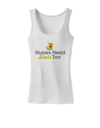 Nurses Need Shots Too Womens Petite Tank Top-TooLoud-White-X-Small-Davson Sales