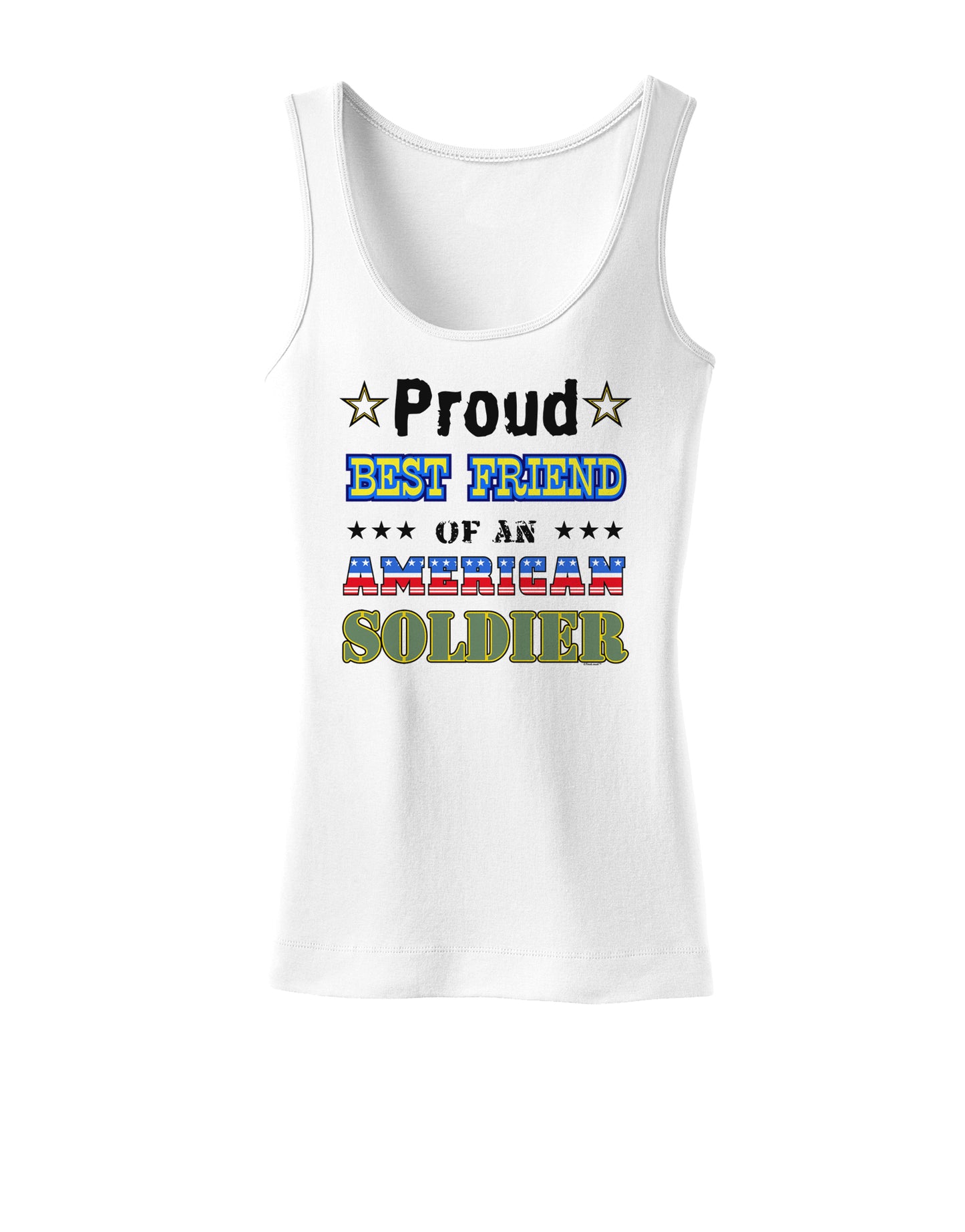 Proud Best Friend of an American Soldier Womens Tank Top-Womens Tank Tops-TooLoud-White-X-Small-Davson Sales