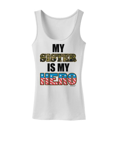 My Sister is My Hero - Armed Forces Womens Tank Top by TooLoud-Womens Tank Tops-TooLoud-White-X-Small-Davson Sales