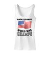 Back to Back World War Champs Womens Tank Top-Womens Tank Tops-TooLoud-White-X-Small-Davson Sales