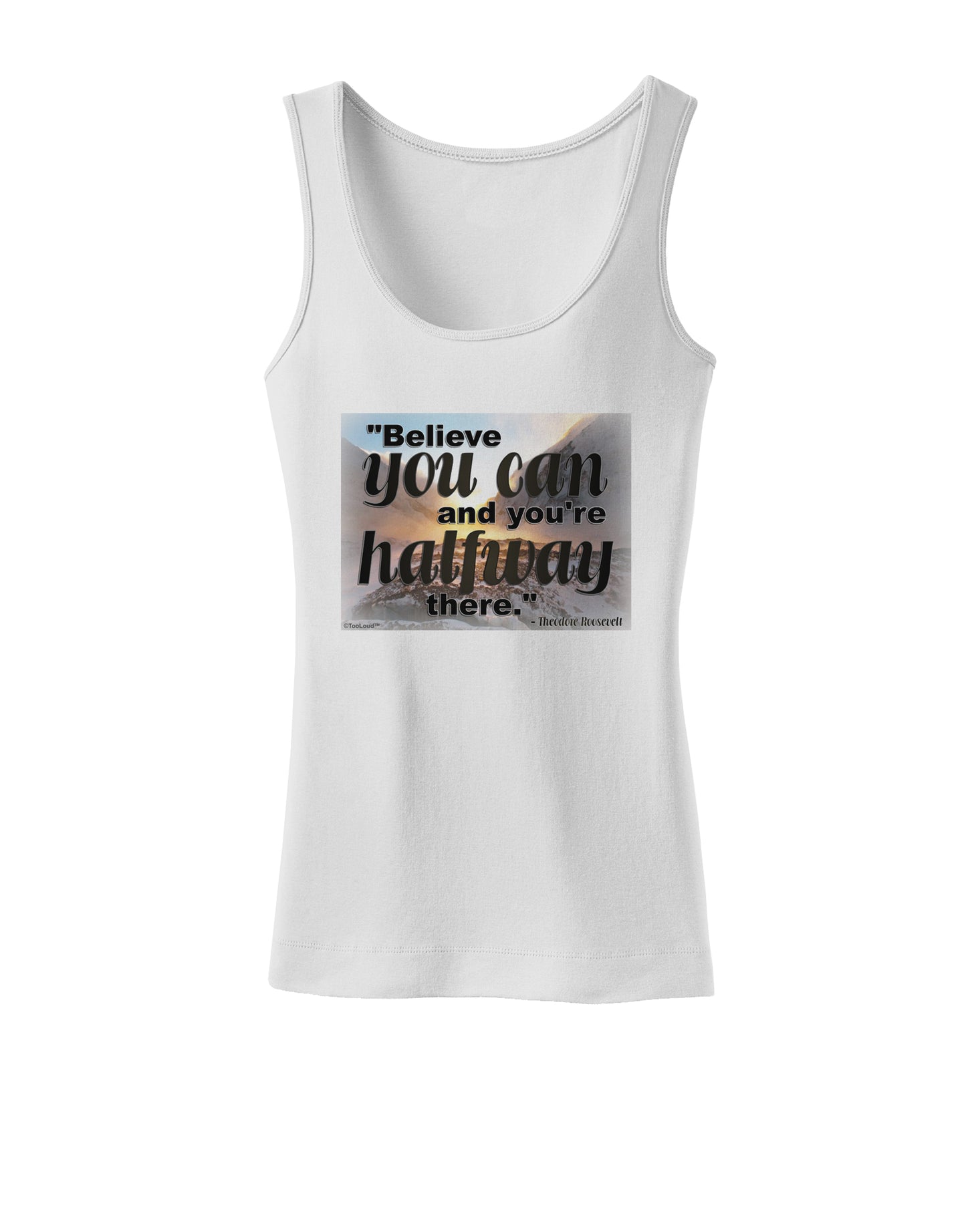 Believe You Can T Roosevelt Womens Petite Tank Top by TooLoud-TooLoud-White-X-Small-Davson Sales