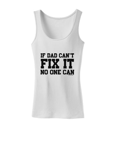 No One Can - Dad Womens Tank Top by TooLoud-Womens Tank Tops-TooLoud-White-X-Small-Davson Sales