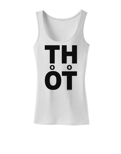 THOT Too Hot Womens Tank Top-Womens Tank Tops-TooLoud-White-X-Small-Davson Sales