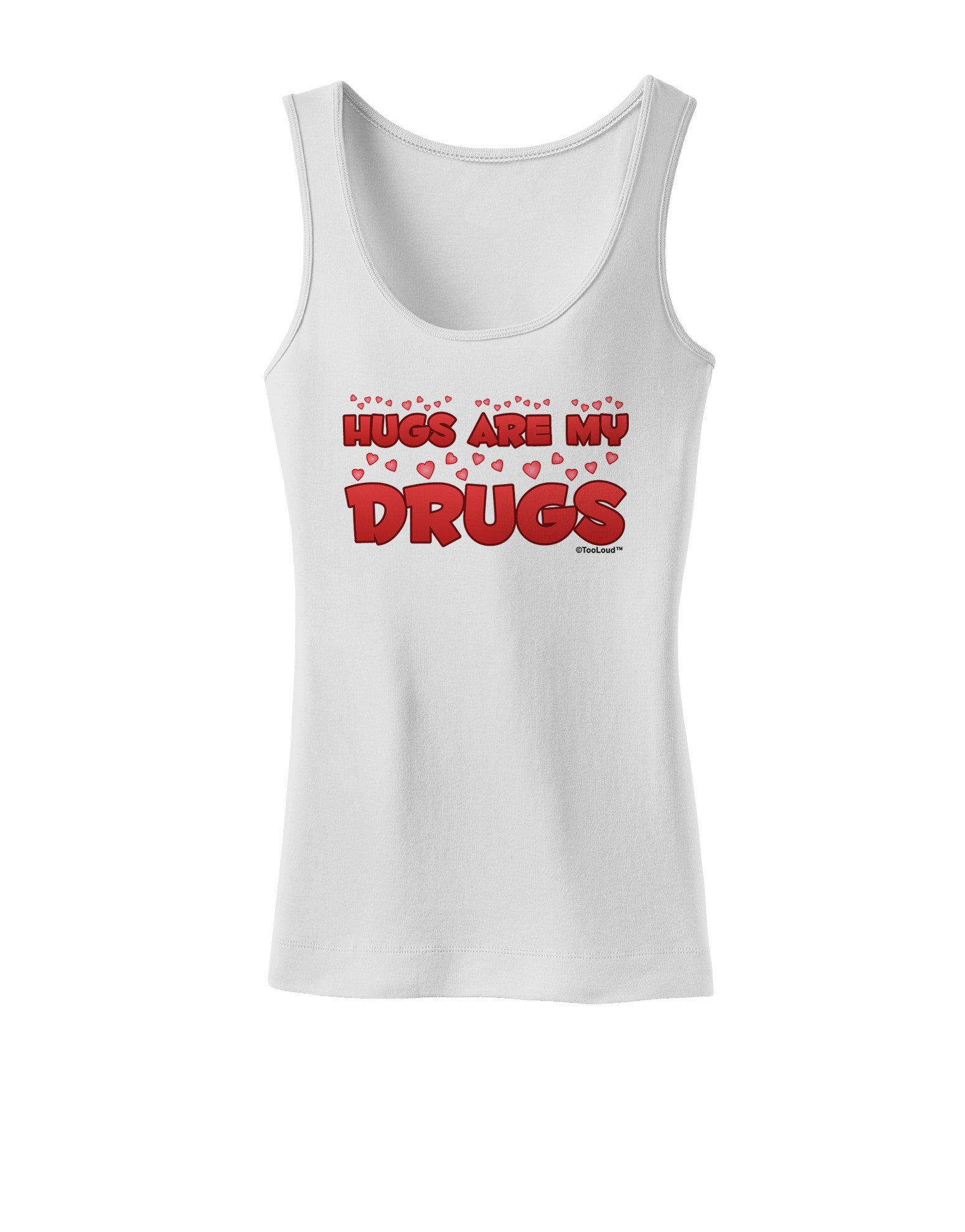 Hugs Are My Drugs Womens Petite Tank Top-TooLoud-White-X-Small-Davson Sales