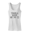 Tequila Made Me Do It - Bone Text Womens Tank Top by TooLoud-Womens Tank Tops-TooLoud-White-X-Small-Davson Sales