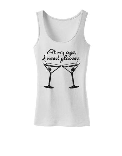 At My Age I Need Glasses - Martini Distressed Womens Tank Top by TooLoud-Womens Tank Tops-TooLoud-White-X-Small-Davson Sales