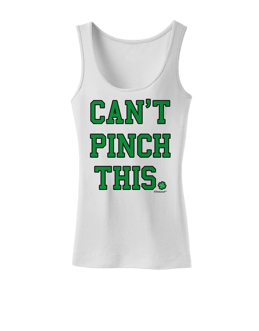 Can't Pinch This - St. Patrick's Day Womens Tank Top by TooLoud-Womens Tank Tops-TooLoud-White-X-Small-Davson Sales