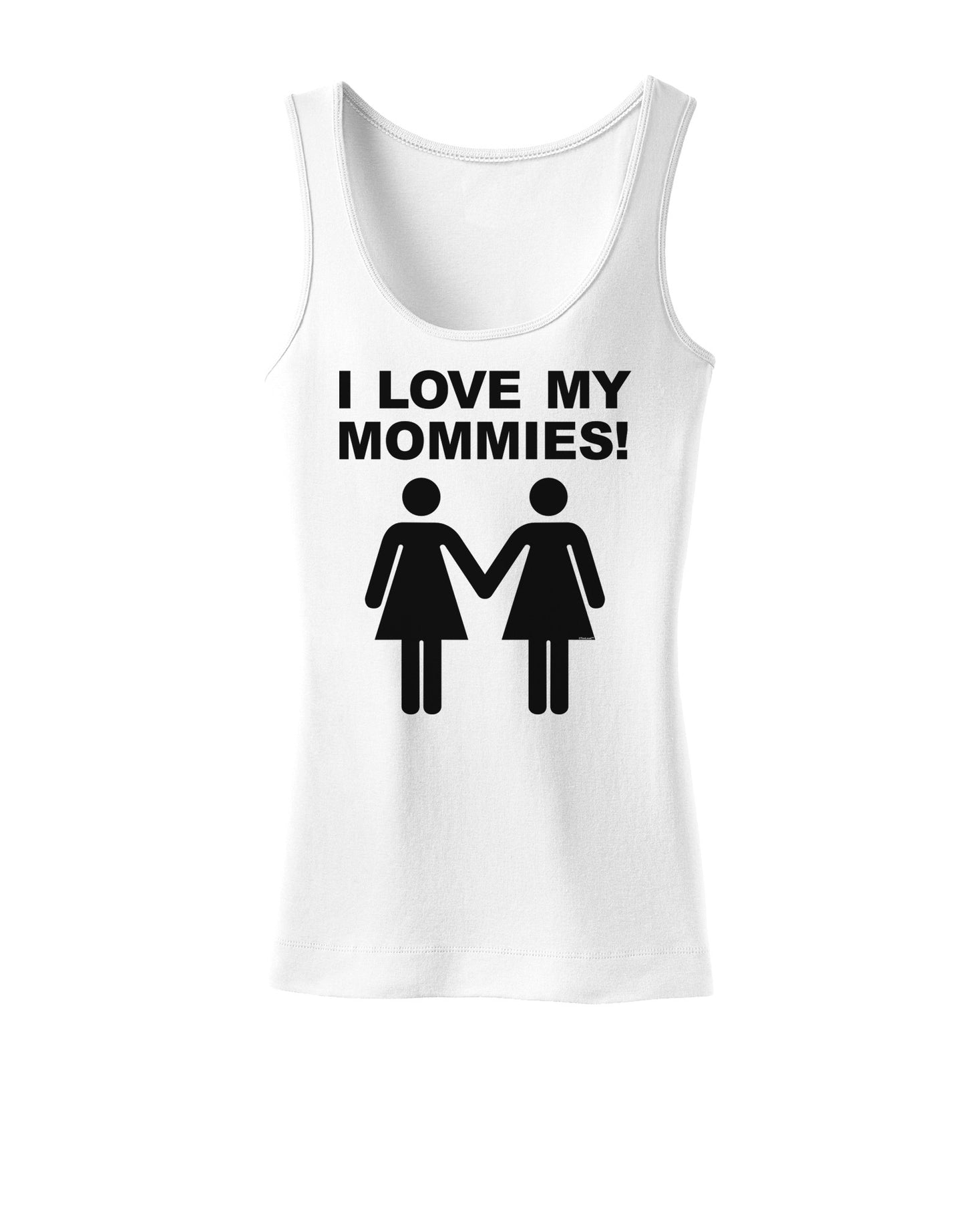 I Love My Mommies Lesbian Mother Womens Tank Top-Womens Tank Tops-TooLoud-White-X-Small-Davson Sales
