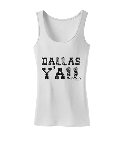 Dallas Y'all - Boots - Texas Pride Womens Tank Top-Womens Tank Tops-TooLoud-White-X-Small-Davson Sales