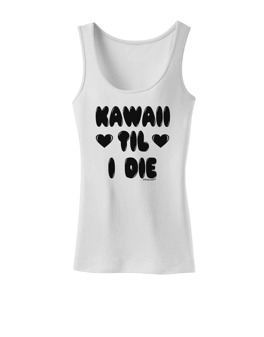 Kawaii Til I Die - Design Womens Tank Top by TooLoud-Womens Tank Tops-TooLoud-White-X-Small-Davson Sales