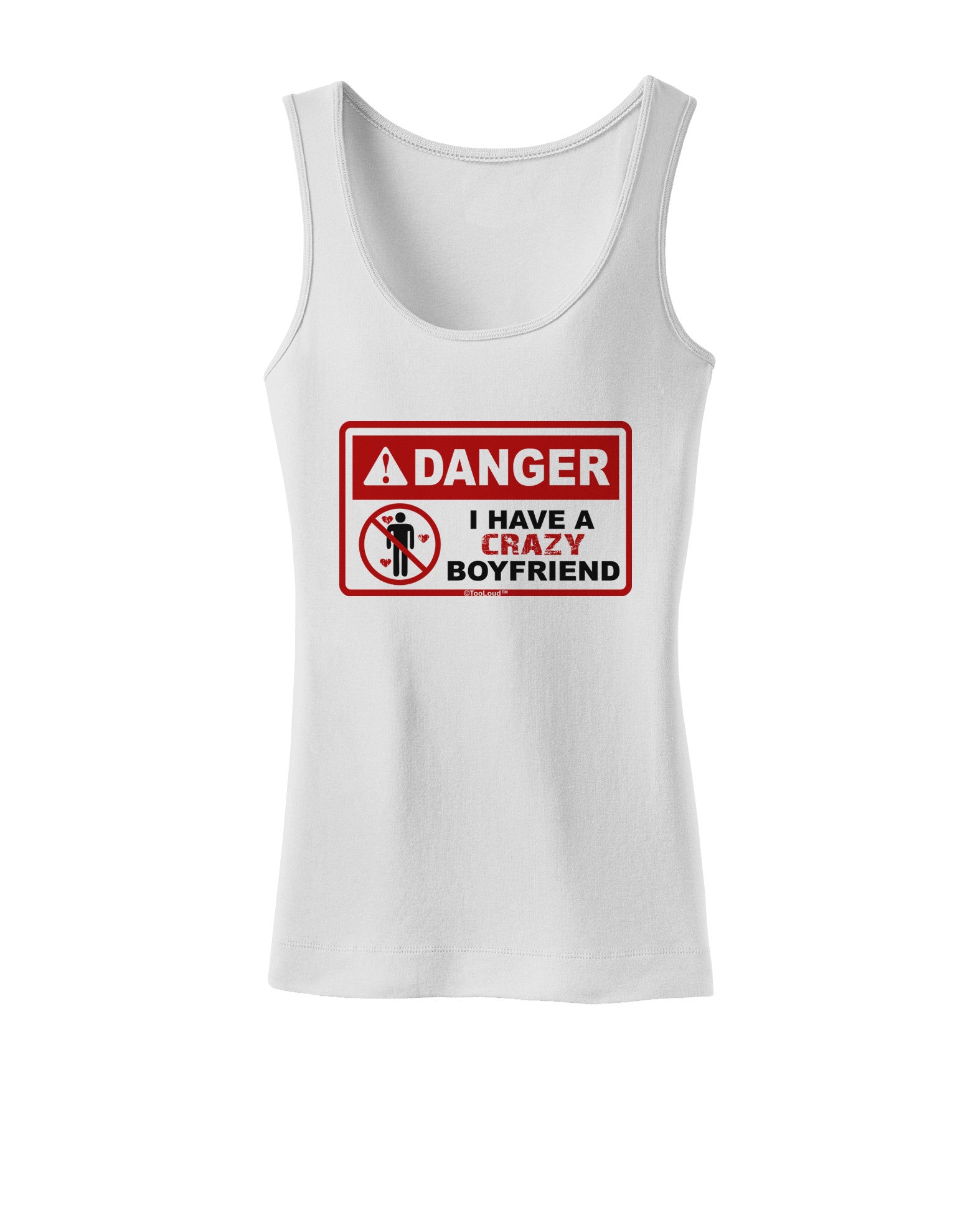 Danger - Crazy Boyfriend Womens Petite Tank Top-TooLoud-White-X-Small-Davson Sales