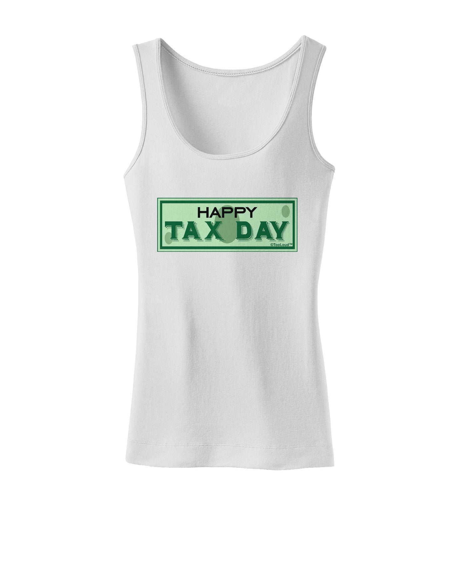 Happy Tax Day Womens Petite Tank Top-TooLoud-White-X-Small-Davson Sales