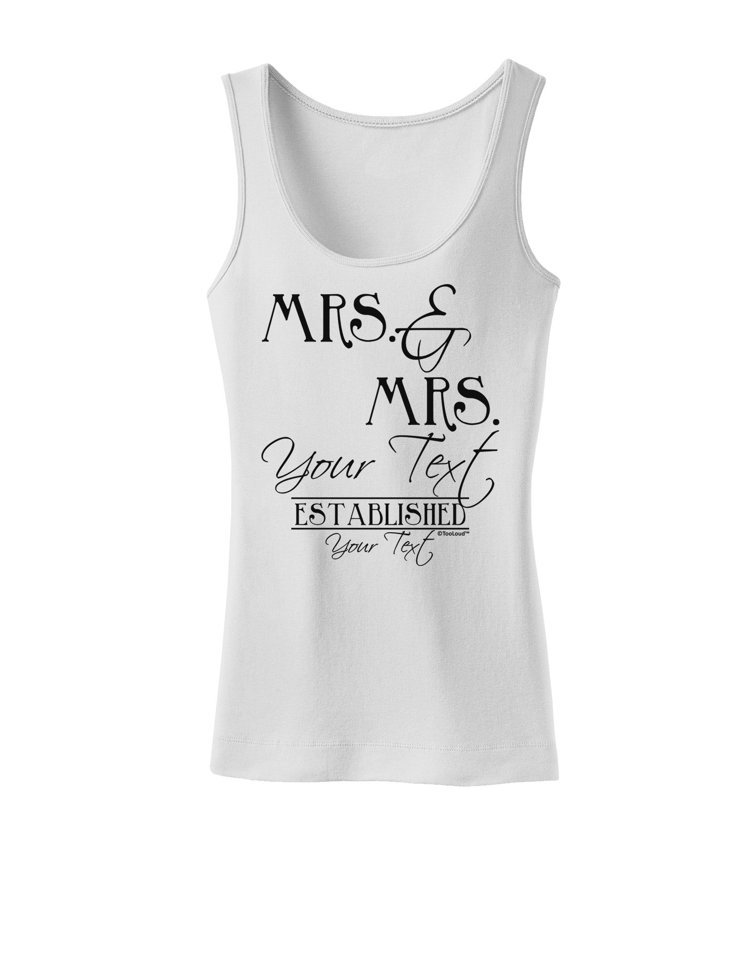 Personalized Mrs and Mrs -Name- Established -Date- Design Womens