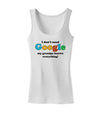 I Don't Need Google - Grandpa Womens Tank Top-Womens Tank Tops-TooLoud-White-X-Small-Davson Sales