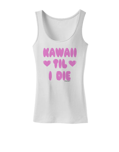 Kawaii Til I Die - Design - Magenta Womens Tank Top by TooLoud-Womens Tank Tops-TooLoud-White-X-Small-Davson Sales