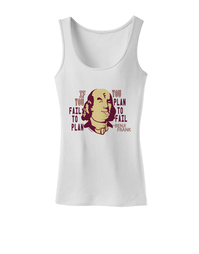 If you Fail to Plan, you Plan to Fail-Benjamin Franklin Womens Petite Tank Top-Womens Tank Tops-TooLoud-White-X-Small-Davson Sales