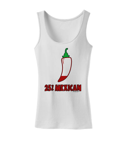 Twenty-Five Percent Mexican Womens Tank Top-Womens Tank Tops-TooLoud-White-X-Small-Davson Sales