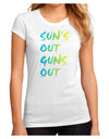 Suns Out Guns Out - Gradient Colors Juniors Sublimate Tee-TooLoud-White-Small-Davson Sales