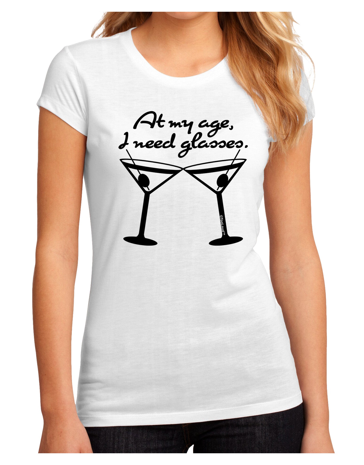 At My Age I Need Glasses - Martini Juniors Sublimate Tee by TooLoud-Womens T-Shirt-TooLoud-White-Small-Davson Sales