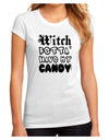 Witch Betta Have My Candy Juniors Sublimate Tee-TooLoud-White-Small-Davson Sales