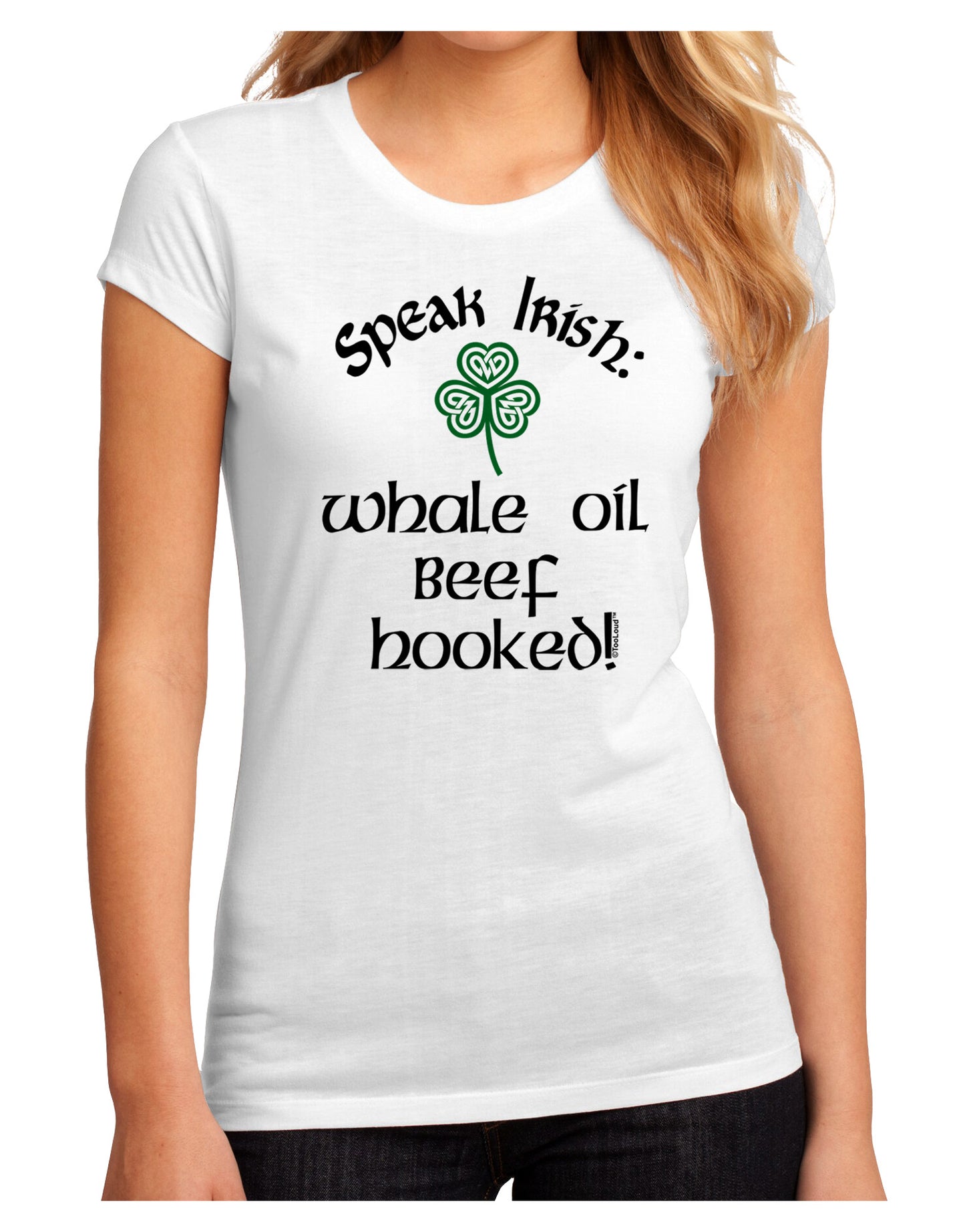Speak Irish - Whale Oil Beef Hooked Juniors Petite Sublimate Tee-TooLoud-White-Small-Davson Sales