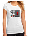 You Turn Me On Switch Juniors Petite Sublimate Tee-Womens T-Shirt-TooLoud-White-Small-Davson Sales