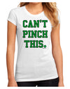 Can't Pinch This - St. Patrick's Day Juniors Sublimate Tee by TooLoud-Womens T-Shirt-TooLoud-White-Small-Davson Sales