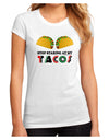 Stop Staring At My Tacos Juniors Petite Sublimate Tee-TooLoud-White-Small-Davson Sales