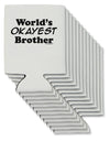 World's Okayest Brother Text Can / Bottle Insulator Coolers by TooLoud-Can Coolie-TooLoud-12-Davson Sales