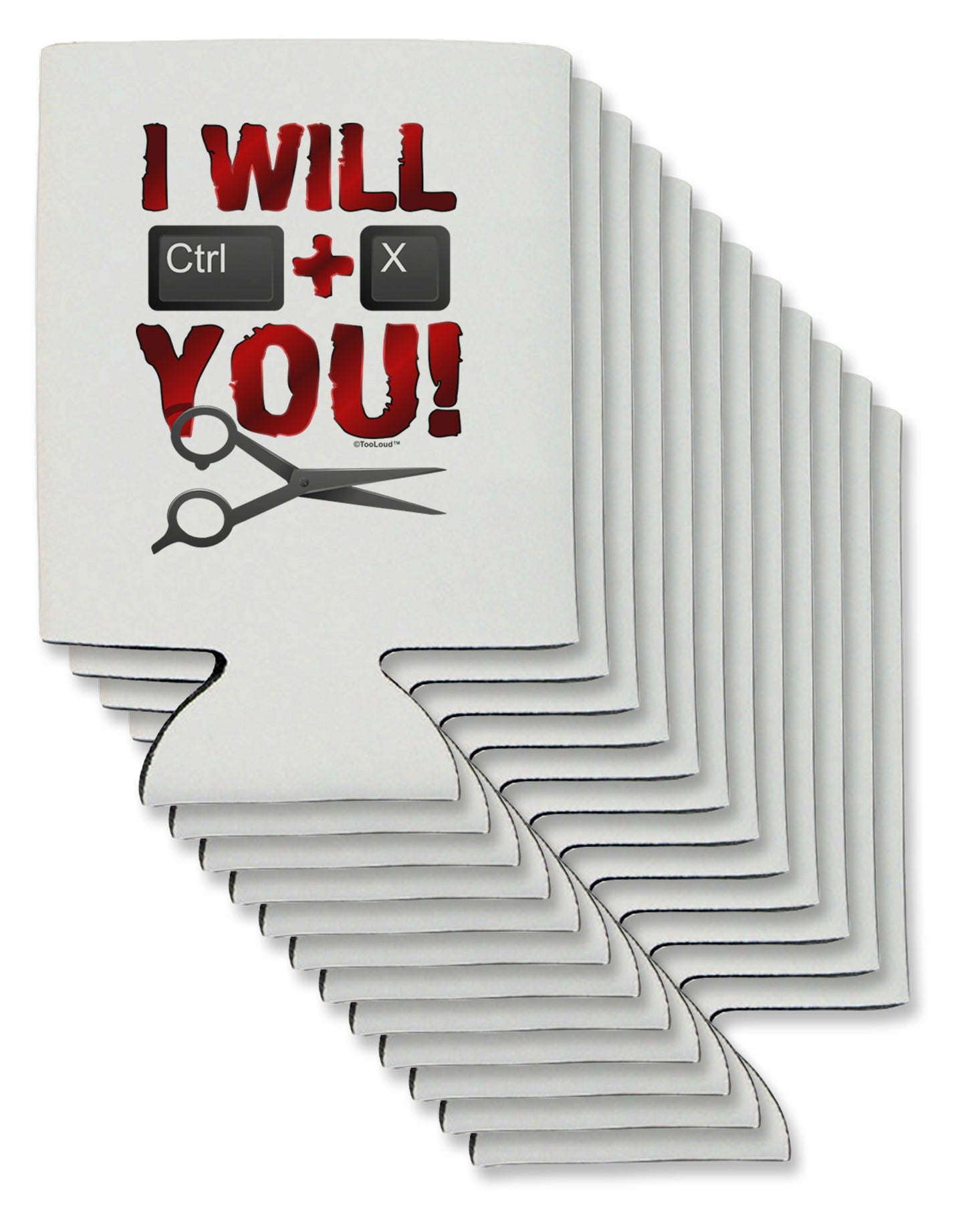 I Will Ctrl X You Can / Bottle Insulator Coolers-Can Coolie-TooLoud-12-Davson Sales