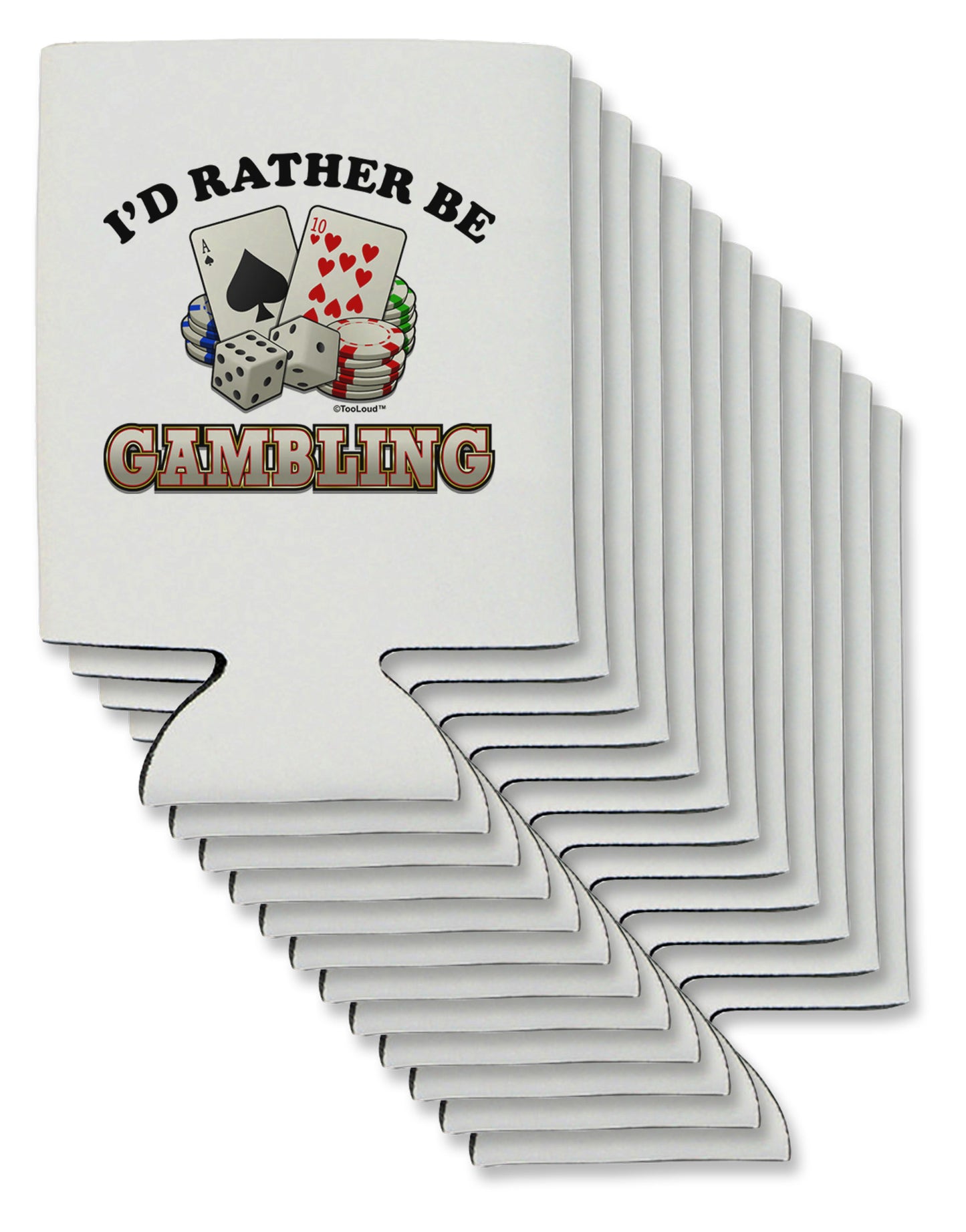 I'd Rather Be Gambling Can / Bottle Insulator Coolers-Can Coolie-TooLoud-12-Davson Sales