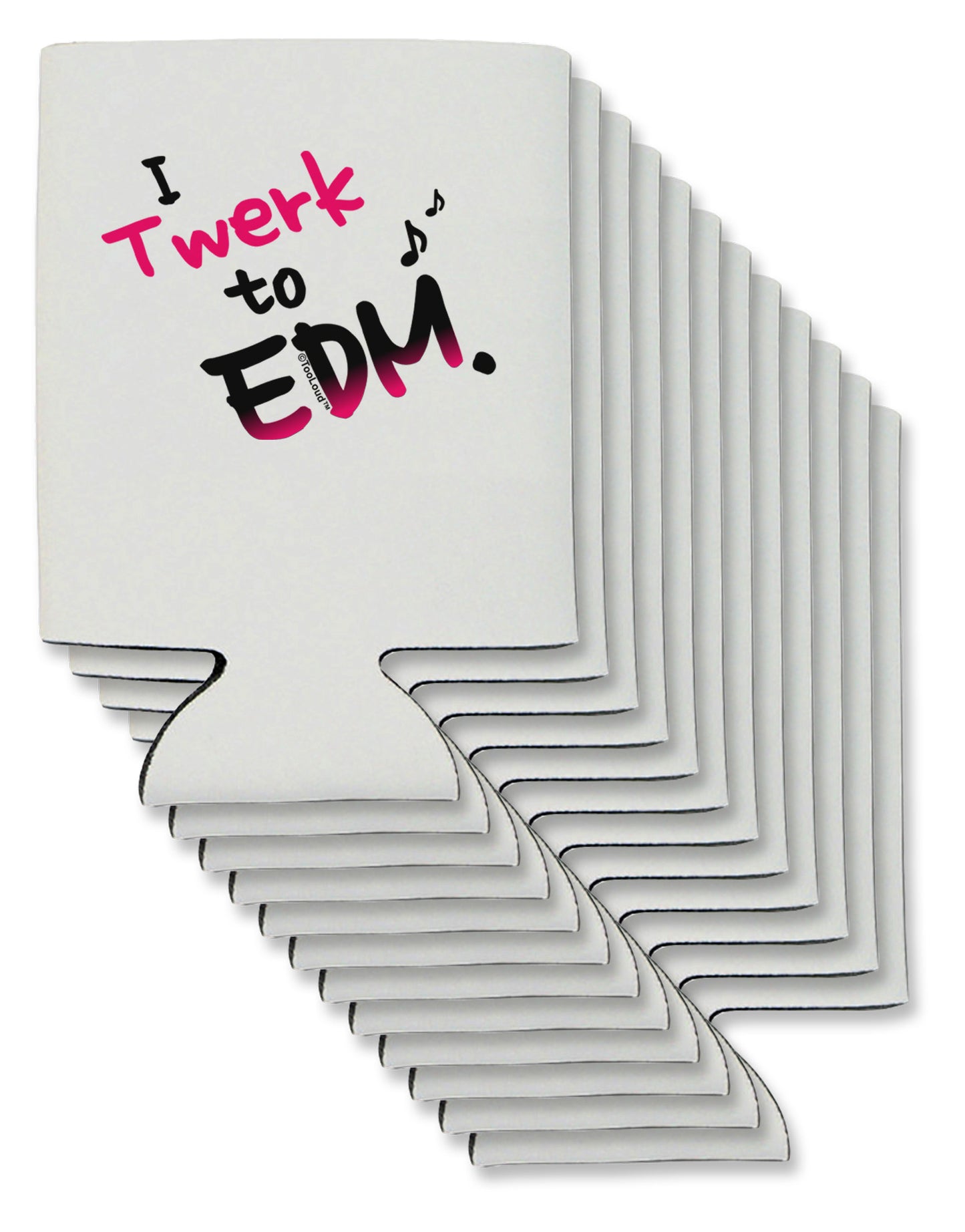 Twerk To EDM Pink Can / Bottle Insulator Coolers-Can Coolie-TooLoud-12-Davson Sales