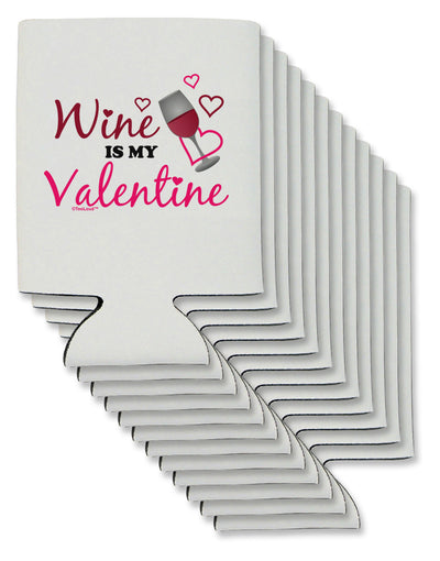 Wine Is My Valentine Can / Bottle Insulator Coolers-Can Coolie-TooLoud-12-Davson Sales